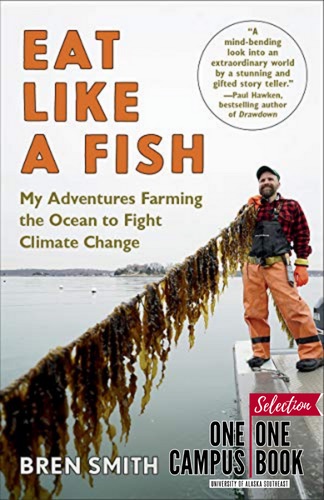 Eat Like a Fish — My Adventures Farming the Ocean to Fight Climate Change book cover