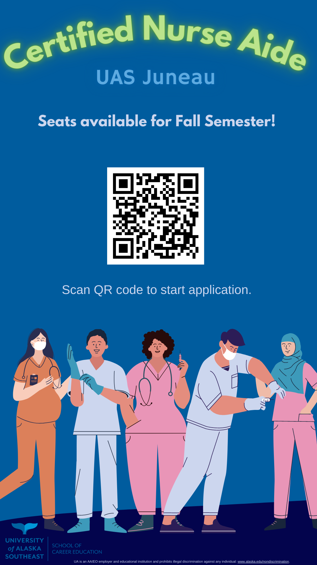 Certified Nurse Aid training available in Juneau, AK for the Fall semester. Scan QR code to start application. 
