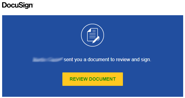 DocuSign notification that someone has sent you a document to review and sign.