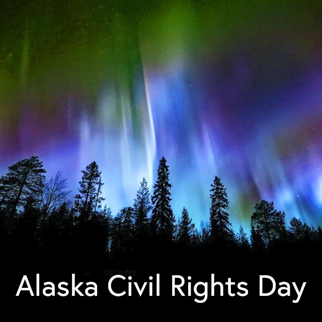 Alaska Civil Rights Day