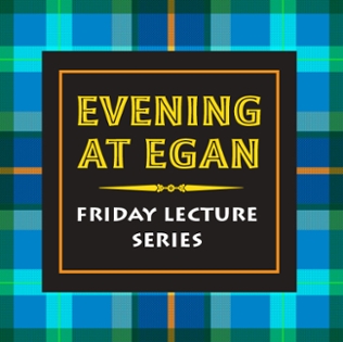 "Evening at Egan 2021: Watch Online!" thumbnail image